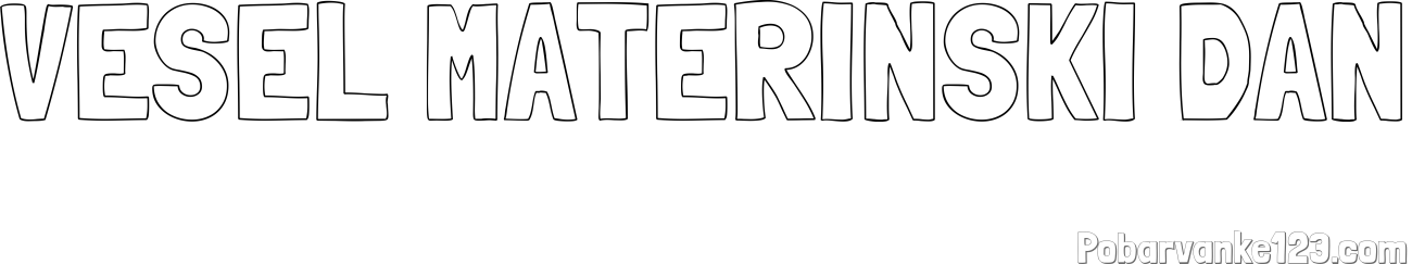 Pobarvanka imena VESEL MATERINSKI DAN