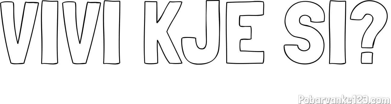 Pobarvanka imena VIVI KJE SI?