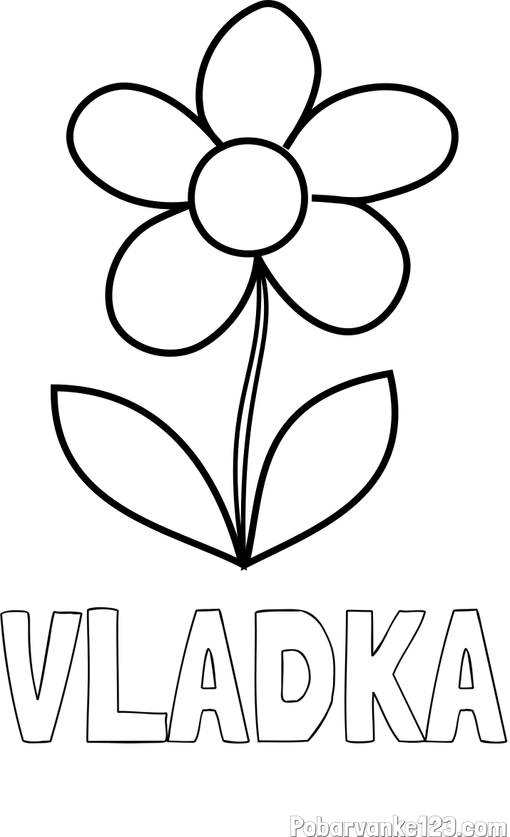 Pobarvanka imena VLADKA in pobarvanka lepe cvetlice