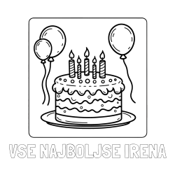 Online izdelana pobarvanka - Pobarvanka imena VSE NAJBOLJŠE IRENA in pobarvanka torte za 5. rojstni dan