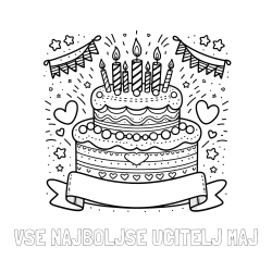 Online izdelana pobarvanka - Pobarvanka imena VSE NAJBOLJŠE UČITELJ MAJ in pobarvanka velike torte za rojstni dan