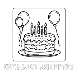 Online izdelana pobarvanka - Pobarvanka imena VSE NAJBOLJŠR PETER in pobarvanka torte za 5. rojstni dan