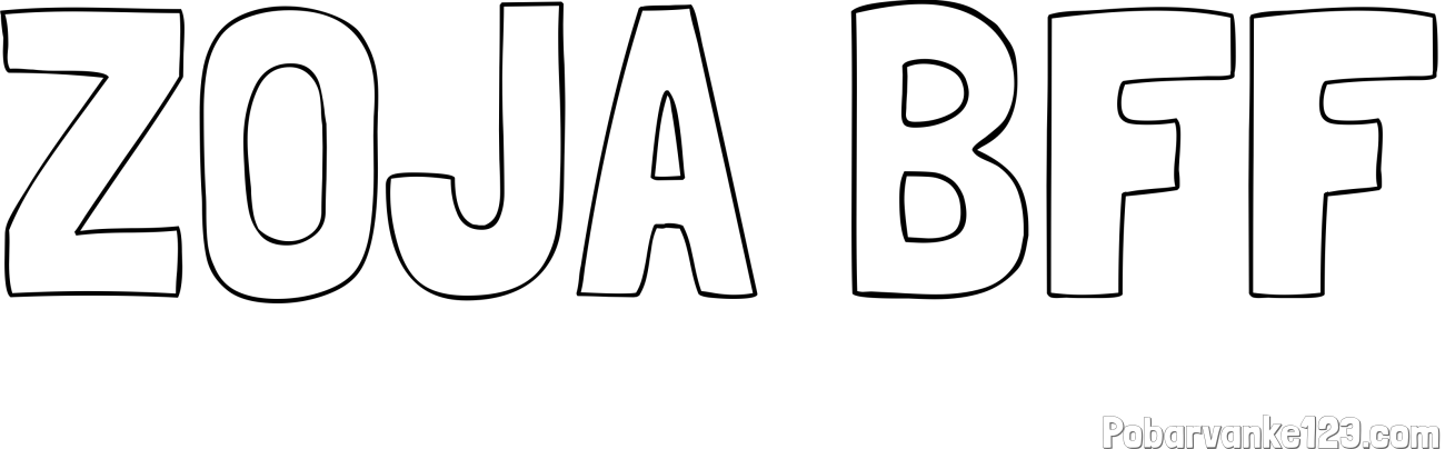 Pobarvanka imena ZOJA BFF