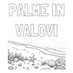 Pobarvanka morja ter zapisa PALME IN VALOVI